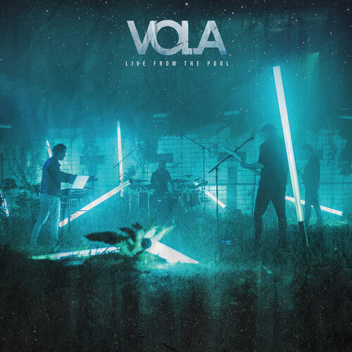 VOLA: Live From The Pool