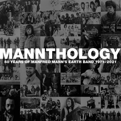 Manfred Mann's Earth Band: Mannthology: 50 Years Of Manfred Mann's Earth Band