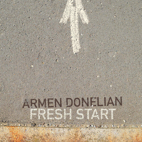 Donelian, Armen: Fresh Start