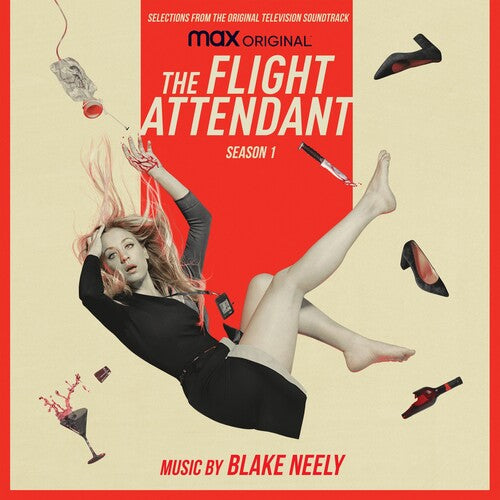 Neely, Blake: Flight Attendant: Season 1 (Selections from the Original Television Soundtrack)