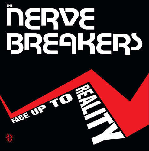 Nervebreakers: Face Up To Reality