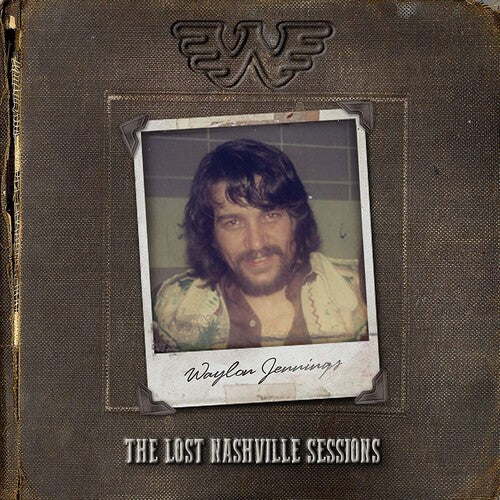 Jennings, Waylon: Lost Nashville Sessions
