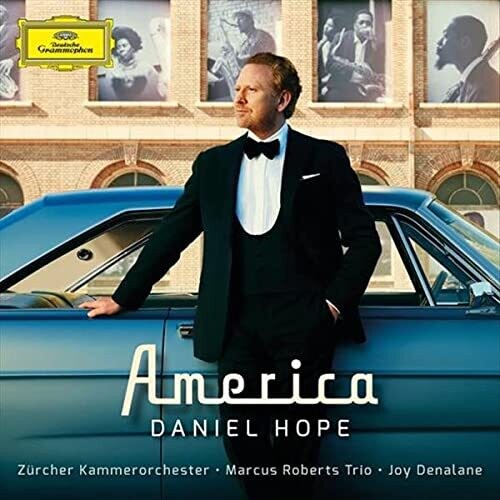 Hope, Daniel / Zurcher Kammerorchester: America