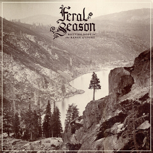 Feral Season: Rotting Body In The Range Of Light