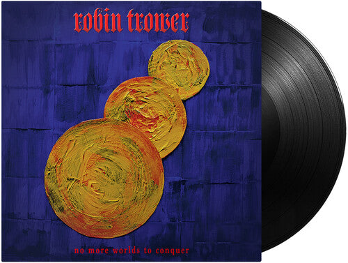 Trower, Robin: No More Worlds To Conquer