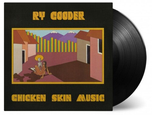 Cooder, Ry: Chicken Skin Music [180-Gram Black Vinyl]