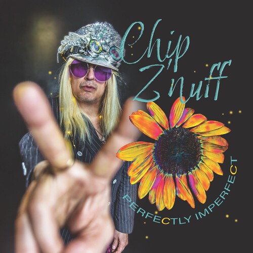 Znuff, Chip: Perfectly Imperfect