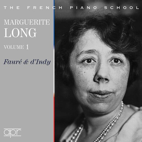 D'Indy: Marguerite Long Plays