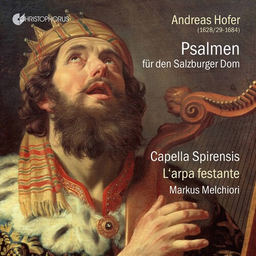 Hofer / Capella Spirensis / Melchiori: Psalms for Salzburg Cathedral