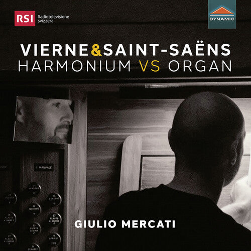 Saint-Saens / Mercati: Harmonium Vs Organ