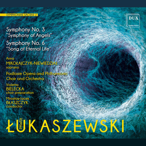 Lukaszewski / Mikolajczyk-Niewiedzial: Symphoniae Sacrae 2