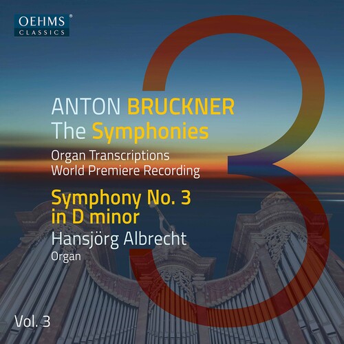 Bruckner / Hansjorg Albrecht: Bruckner Symphonies 3