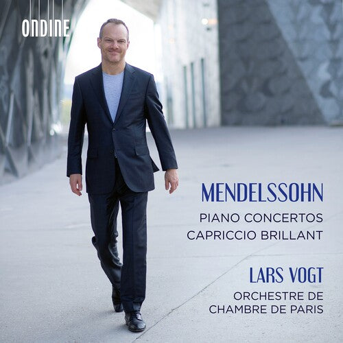 Mendelssohn / Vogt: Piano Concertos