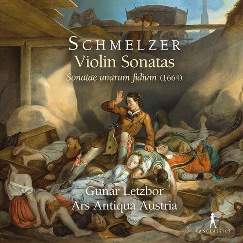 Schmelzer / Letzbor / Ars Antiqua Austria: Violin Sonatas