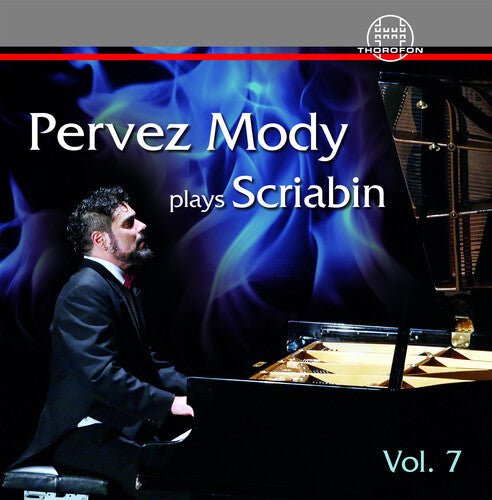 Scriabin / Mody: Pervez Mody Plays Scriabin 7