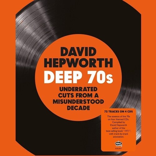 Hepworth's Deep 70s: Underrated Cuts / Various: David Hepworth's Deep 70S: Underrated Cuts From A Misunderstood Decade / Various [4CD Boxset]