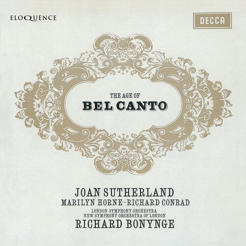 Sutherland, Joan: The Age Of Bel Canto