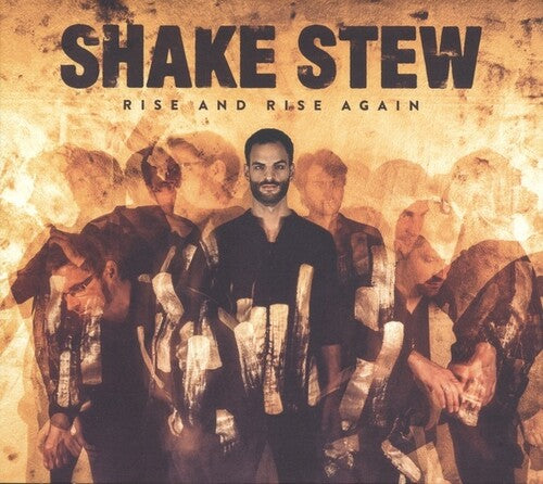 Shake Stew: Rise & Rise Again