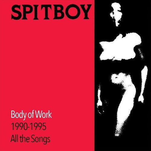 Spitboy: Body Of Work