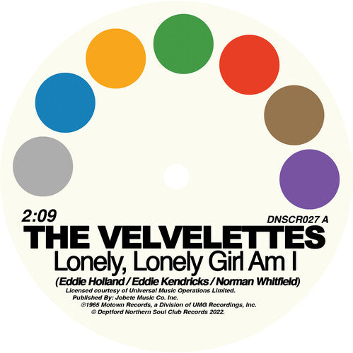 Velvettes / Gladys Knight & the Pips: Lonely Lonely Girl Am I / No One Could Love You More