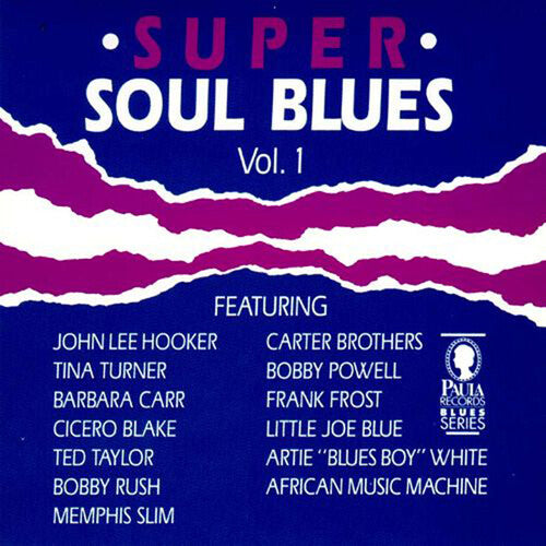 Super Soul Blues 1 / Various: Super Soul Blues 1 (Various Artists)