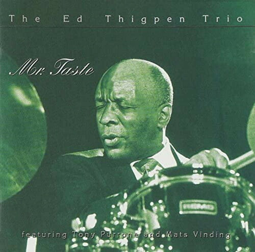 Thigpen, Ed Trio: Mr. Taste (Remastered)