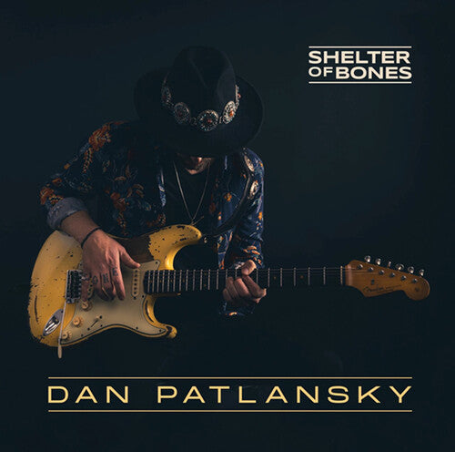 Patlansky, Dan: Shelter Of Bones