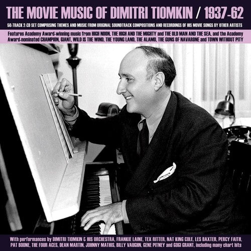 Tiomkin, Dimitri: The Movie Music Of Dimitri Tiomkin 1937-62