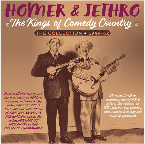 Homer & Jethro: The Kings Of Comedy Country: The Collection 1949-62