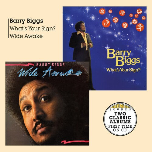 Biggs, Barry: What's Your Sign + Wide Awake