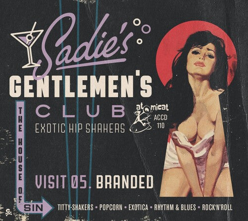 Sadie's Gentlemen's Club V5: Branded / Various: Sadie's Gentlemen's Club V5: Branded (Various Artists)