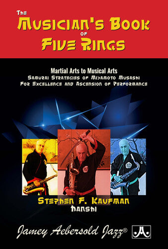 Kaufman, Stephen F: Musician's Book Of Five Rings