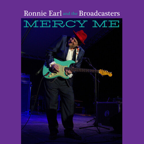 Earl, Ronnie & the Broadcasters: Mercy Me