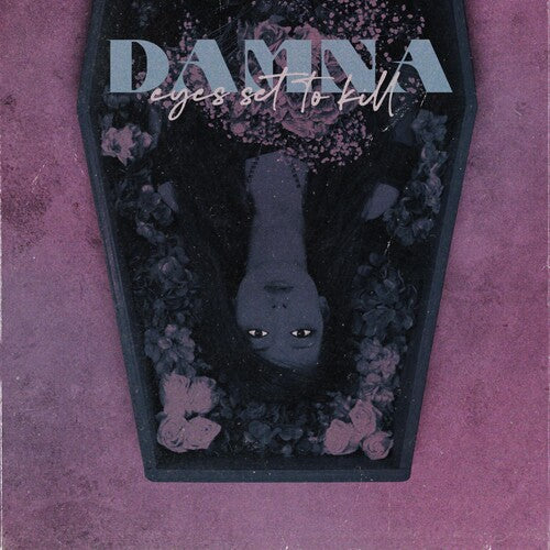 Eyes Set to Kill: Damna