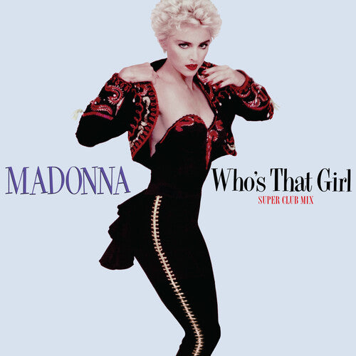 Madonna: Who'S That Girl (Super Club Mix)