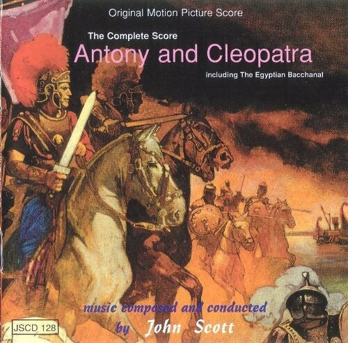 Scott, John: Antony & Cleopatra (Original Soundtrack)