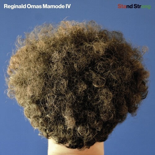 Reginald Omas Mamode IV: Stand Strong