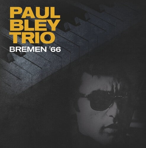 Bley, Paul: Bremen 66