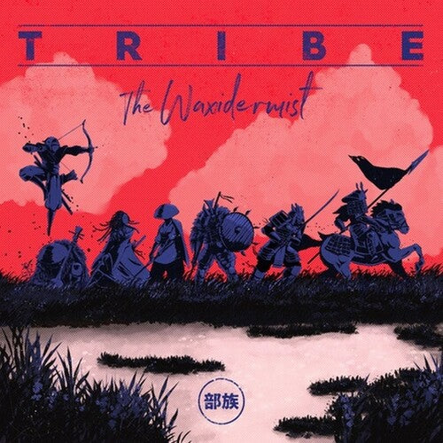 Waxidermist: Tribe