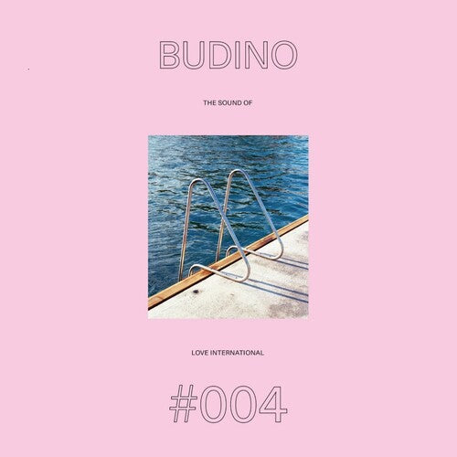 Budino: The Sound Of Love International #004