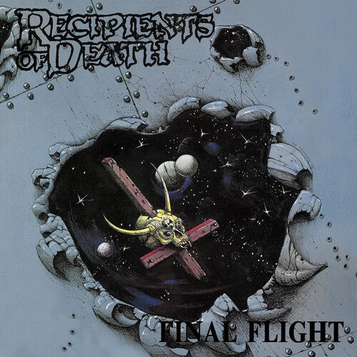 Recipients of Death: Final Flight / Recipients Of Death