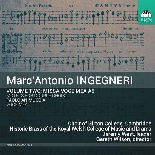 Ingegneri / Cambridge Choir of Girton College: Missa Voce Mea A5 2