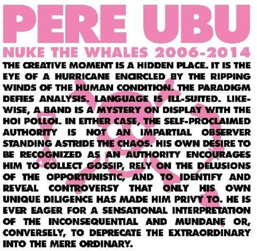 Pere Ubu: Nuke The Whales 2006-2014