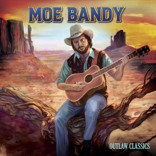 Moe Bandy: Outlaw Classics (DIGIPAK)