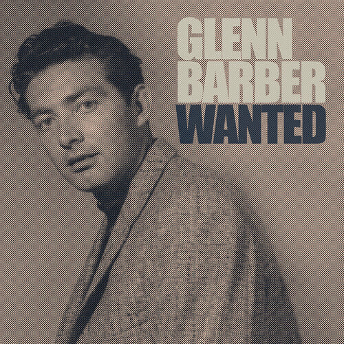 Barber, Glenn: Wanted