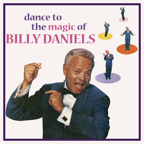 Daniels, Billy with the Rhythm Rockers: Dance to the Magic of Billy Daniels