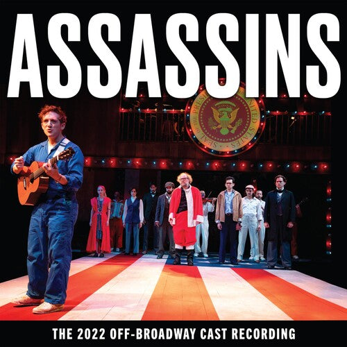 Sondheim, Stephen: Assassins (The 2022 Off-Broadway Cast Recording)