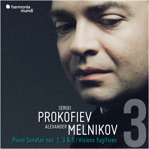 Melnikov, Alexander: Prokofiev: Piano Sonatas Nos. 1, 3 & 5, Visions fugitives