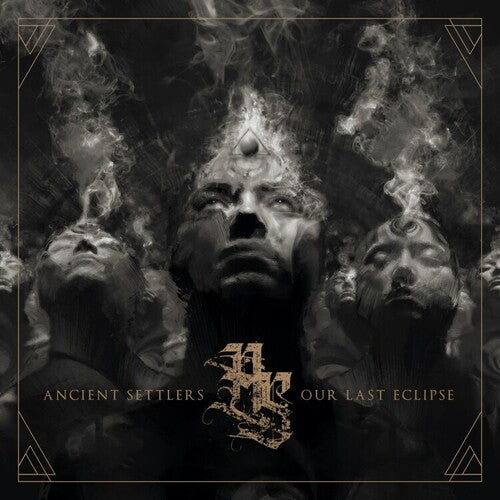 Ancient Settlers: Our Last Eclipse (digipak)