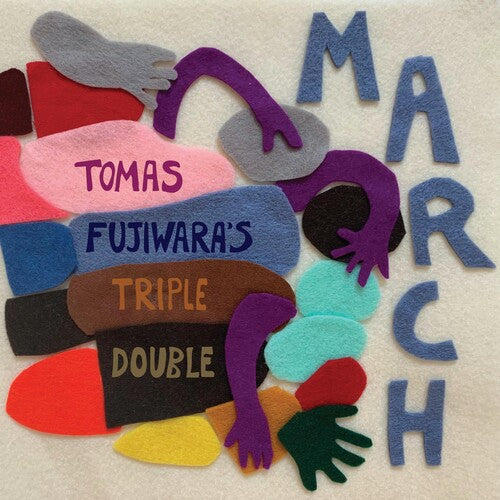 Fujiwara, Tomas: March